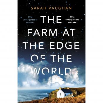 The Farm at the Edge of the World: The unputdownable page-turner from bestselling author of ANATOMY OF A SCANDAL