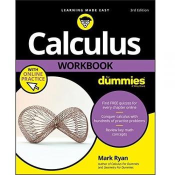Calculus Workbook For Dummies with Online Practice