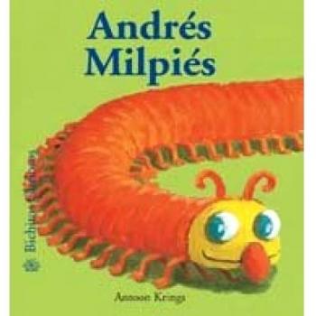 Bichitos Curiosos. Andrés Milpiés: 17
