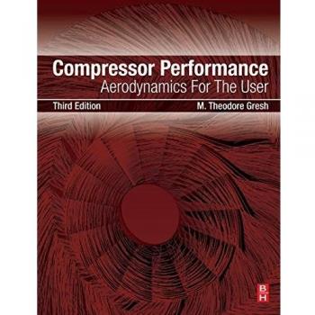 Compressor Performance: Aerodynamics for the User