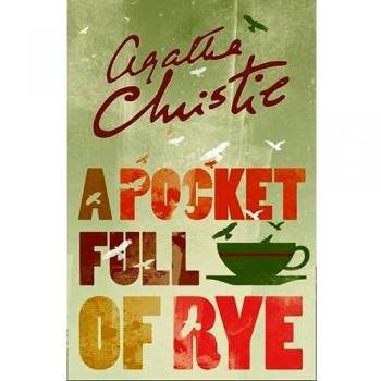 Un bolsillo lleno de centeno - Agatha Christie (Miss Marple)