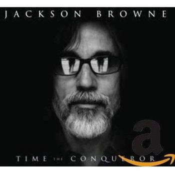 Álbum CD Time el Conquistador de Jackson Browne