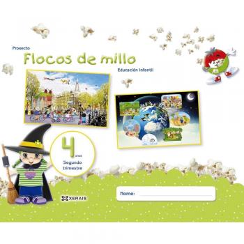 Flocos de millo 4 anos. Segundo Trimestre