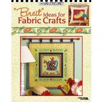 Breit Ideas for Fabric Crafts: 27 Home Accessories