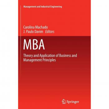 MBA: Teoría y Aplicación de Principios Empresariales y de Gestión (Ingeniería Industrial y de Gestión)