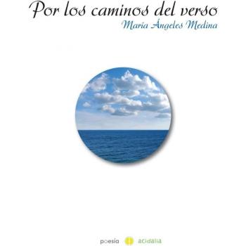 Por Los Caminos Del Verso