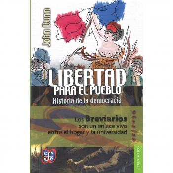 Libertad para el pueblo. Historia de la democracia
