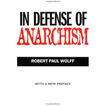 In Defense of Anarchism