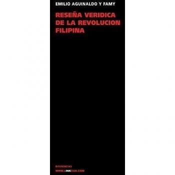 Reseña verídica de la revolución filipina