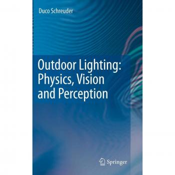 Outdoor Lighting: Physics, Vision and Perception