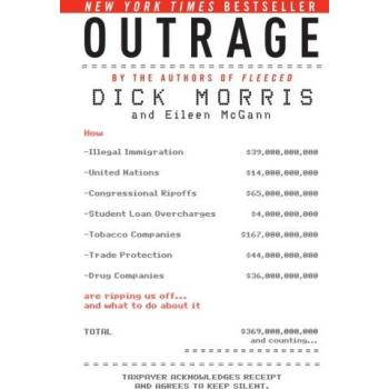 Outrage: Exposing Corruption and Exploitation in America - A Guide to Fighting Back Against Illegal Immigration, Trade Protection, and More
