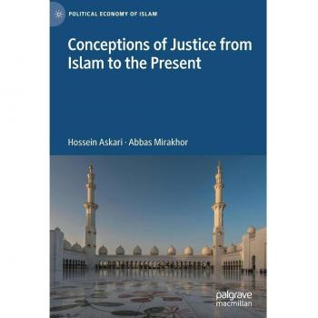 Conceptions of Justice from Islam to the Present