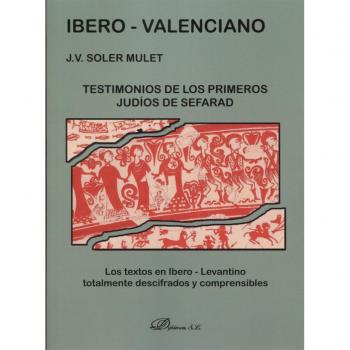 bero-Valenciano. Testimonios de los primeros judíos de Sefarad