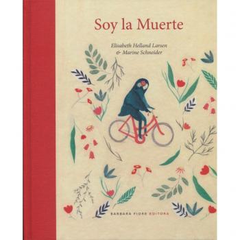 Soy la muerte - Elisabeth Helland Larsen