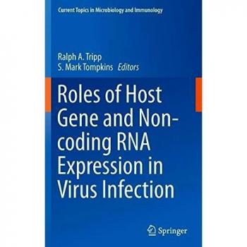 Roles of Host Gene and Non-coding RNA Expression in Virus Infection: 419