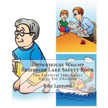 Brownhouse whamp reservoir lake safety book the essential lake safety guide for children