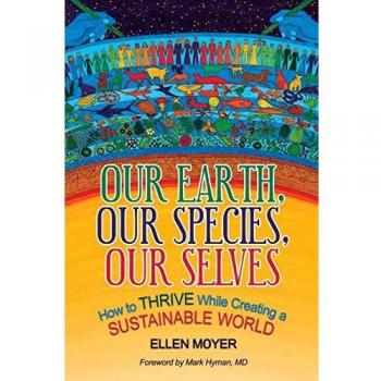 Nuestro Planeta, Nuestras Especies, Nuestro Ser: Cómo Prosperar Creando un Mundo Sostenible