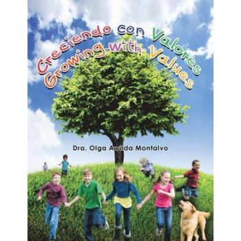 Creciendo con Valores - Libro de Pasta Blanda sobre Educación en Valores