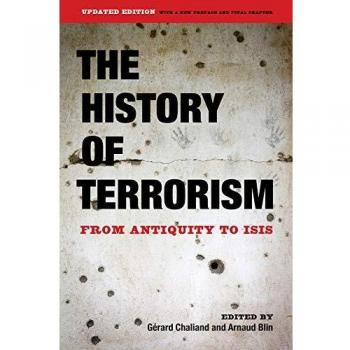 The History of Terrorism: From Antiquity to ISIS