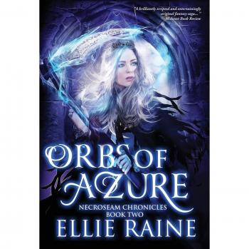 Crónicas de NecroSeam: Orbes de Azur | Libro Dos - Tapa Dura