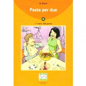 Pasta per due: 1° livello