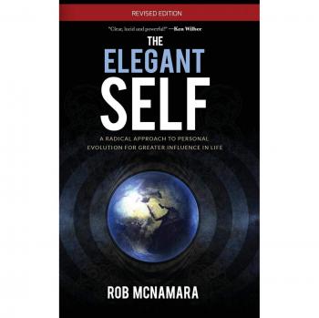 The Elegant Self: A Transformative Guide to Personal Growth and Influence (Hardback)