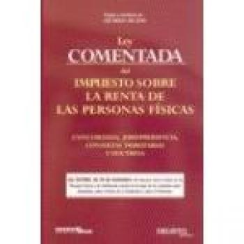 Ley comentada del impuesto de la renta persona fisica