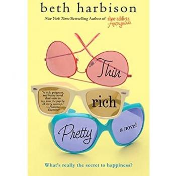Thin, Rich, Pretty: A Novel by Beth Harbison