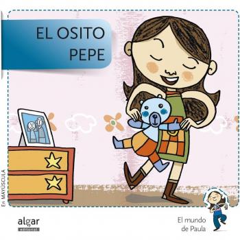 El Osito Pepe - Edición En Mayúscula: 3 - Soler Cobo, Teresa; Viu Rodríguez, Maria; Nado Sanjuán, Víctor