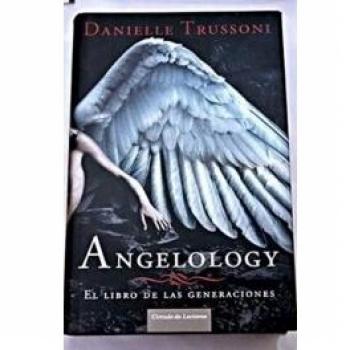 Angelology. El Libro De Las Generaciones