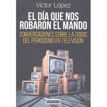 El día que nos robaron el mando