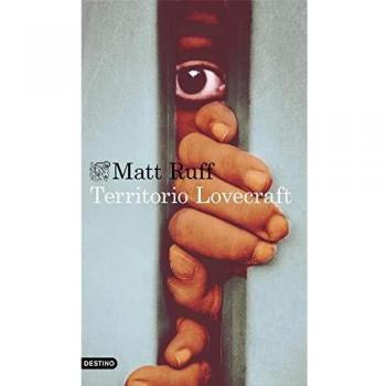 Territorio Lovecraft - Ruff, Matt