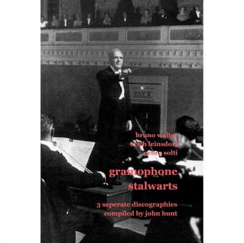 Discografías Separadas de Gramófono: Bruno Walter, Erich Leinsdorf, Georg Solti (2001)