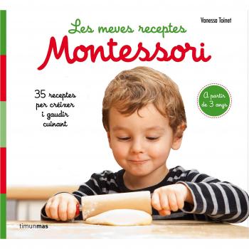 Les meves receptes Montessori - TOINET VANESSA