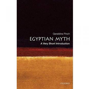 Egyptian Myth: A Very Short Introduction
