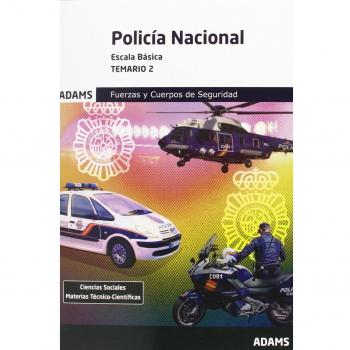 Policia Nacional. Escala Básica. Temario 2