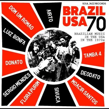 Brazil USA 70: Brazilian Music in the USA during the 1970s - 2 Vinyl Set
