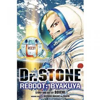 Dr. Stone Reboot: Byakuya
