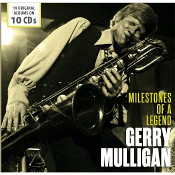 19 Original Albums - Milestones Of A Legend - Gerry Mulligan