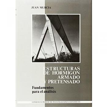 Fundamentos para el análisis de estructuras de hormigón armado y pretensado