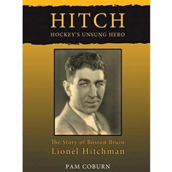 Hitch: El Héroe Olvidado del Hockey - Libro de Coburn y Pam