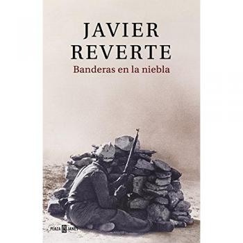 Banderas en la niebla - REVERTE, JAVIER
