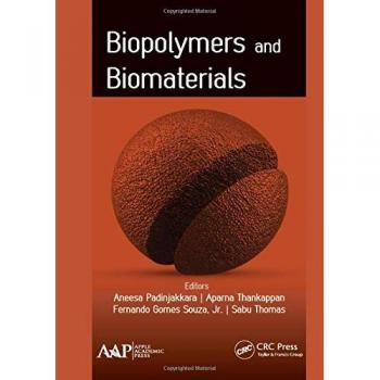 Biopolymers and Biomaterials