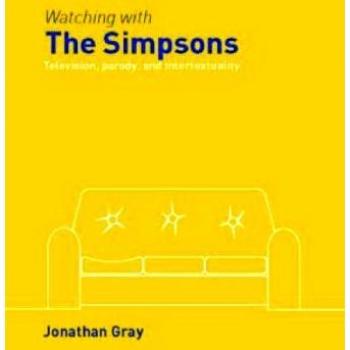 Watching with The Simpsons: Television, Parody, and Intertextuality