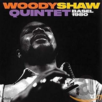 Woody Shaw - Basel 1980 (Edición Digipack, 2 CD)
