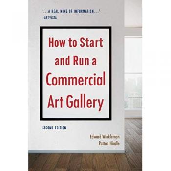 How to Start and Run a Commercial Art Gallery