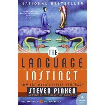 The Language Instinct: How the Mind Creates Language