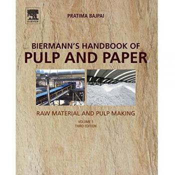 Biermann's Handbook of Pulp and Paper: Volume 1: Raw Material and Pulp Making