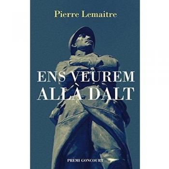 Ens Veurem Allà Dalt: 238 - Pierre Lemaitre