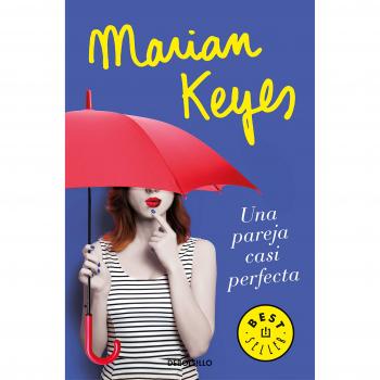Una pareja casi perfecta - Keyes, Marian